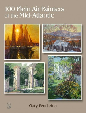 (book cover) Art teacher Bruno Baran is featured in Gary Pendleton's "100 Plein Air Painters of the Mid-Atlantic." The book came out June 28.